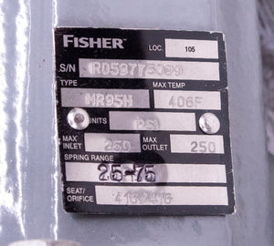 Fisher MR95H Pressure Regulator Valve 250 Max Inlet/Max Outlet