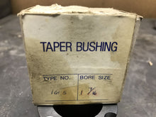 Load image into Gallery viewer, 1615 1-7/16 Taper Bushing
